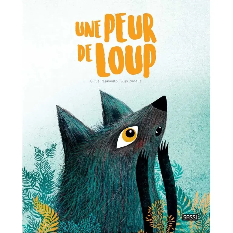 Sassi Libro infantil Une Peur De Loup MULTICOLOR