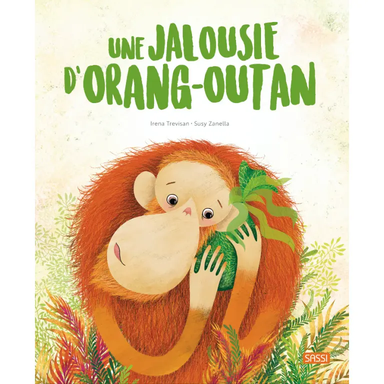 Sassi Libro infantil Une Jalousie D’Orang Outan MULTICOLOR