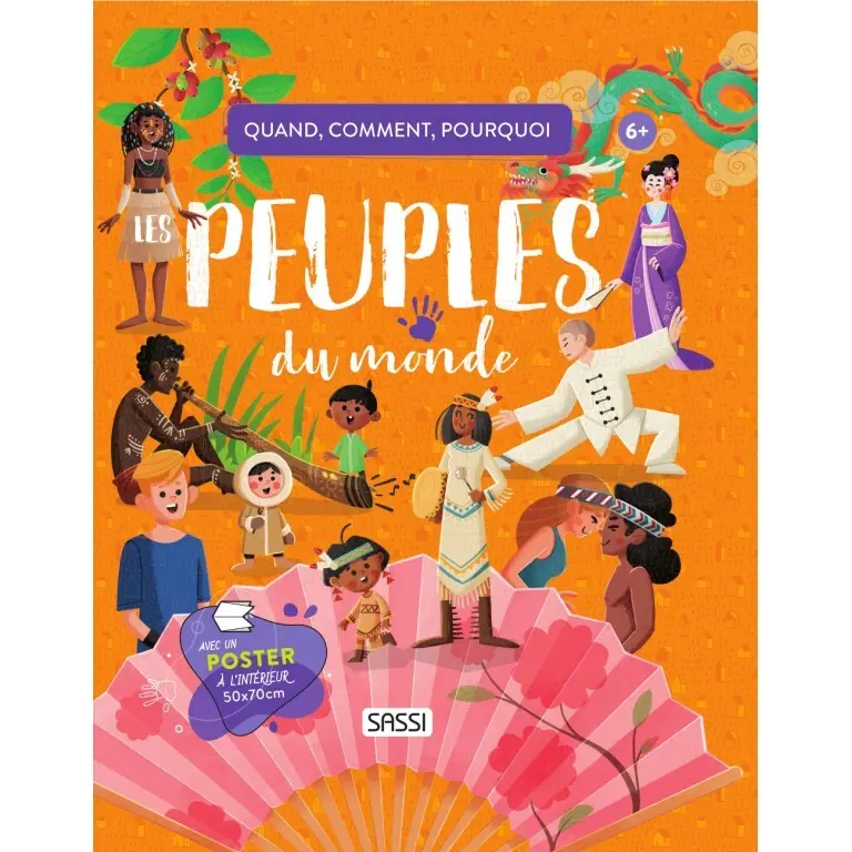 Sassi Libro infantil Les Peuples Du Monde ORANGE